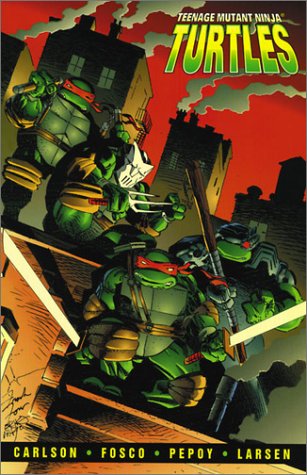 Teenage Mutant Ninja Turtles (9781887279567) by Carlson, Gary; Eastman, Kevin B.; Laird, Peter