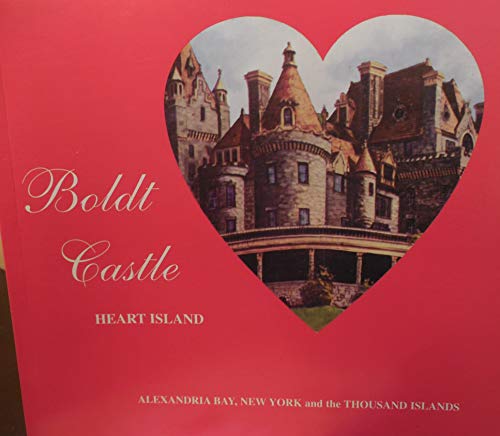 Beispielbild fr Boldt Castle: Heart Island zum Verkauf von SecondSale