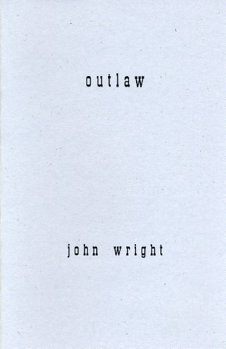 Outlaw (9781887289207) by Wright, John