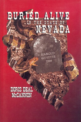 Stock image for Buried Alive in the State of Nevada for sale by The Book Exchange