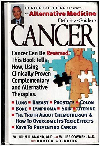 Stock image for Cancer: An Alternative Medicine Definitive Guide (Alternative Medicine Definitive Guides) for sale by HPB Inc.