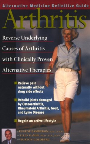 Beispielbild fr Arthritis : An Alternative Medicine Definitive Guide zum Verkauf von Better World Books