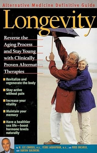 Stock image for Longevity: Alternative Medicine Definitive Guide for sale by ThriftBooks-Dallas