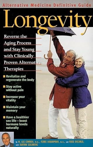 9781887299282: Longevity : An Alternative Medicine Definitive Guide (Alternative Medicine Definative Guide)
