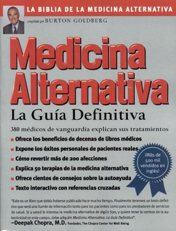 Imagen de archivo de Medicina alternativa : la gu?a definitiva a la venta por Front Cover Books