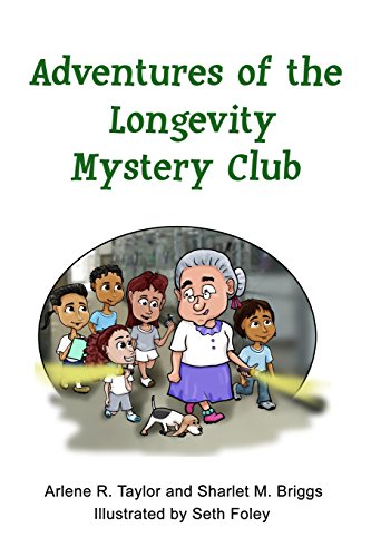 Stock image for Adventures of the Longevity Mystery Club for sale by Revaluation Books