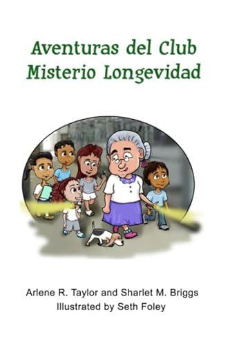 Stock image for Aventuras del Club Misterio Longevidad (Spanish Edition) for sale by ThriftBooks-Atlanta