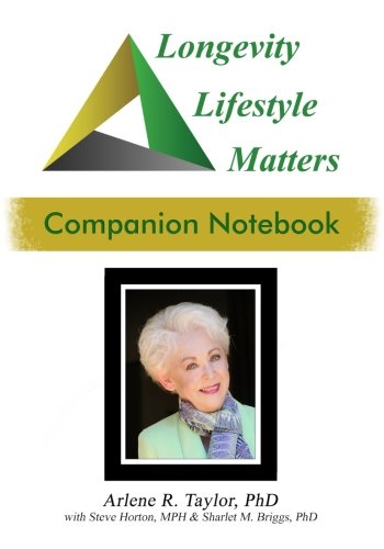 Beispielbild fr Longevity Lifestyle Matters-Companion Notebook: Keeping Your Brain, Body, and Weight in the Game zum Verkauf von SecondSale