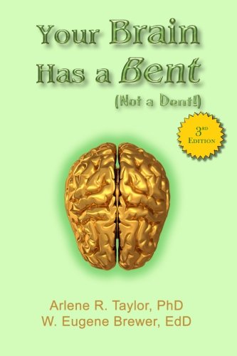 Beispielbild fr Your Brain Has a Bent (Not a Dent) zum Verkauf von Books From California