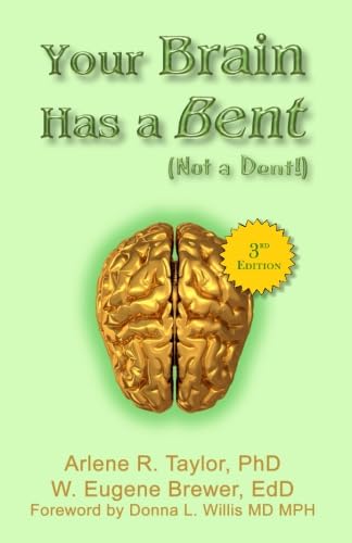 Beispielbild fr Your Brain Has a Bent (Not a Dent!) zum Verkauf von SecondSale