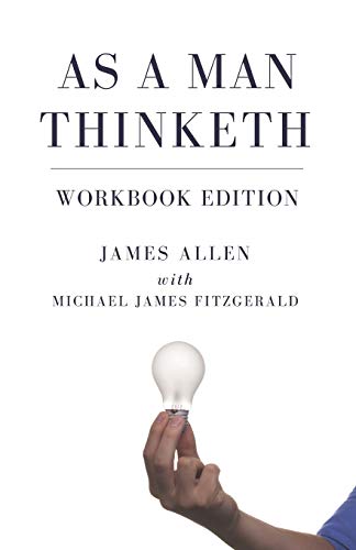 Stock image for As a Man Thinketh Workbook Edition for sale by Books Unplugged