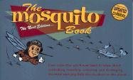 Imagen de archivo de The Mosquito Book; the Next Edition a la venta por Better World Books