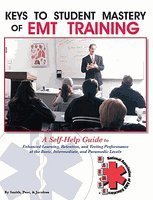 Beispielbild fr Keys to Student Mastery of EMT Training zum Verkauf von Better World Books