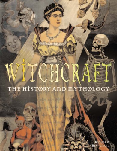 Beispielbild fr Witchcraft: The History and Mythology zum Verkauf von HPB-Red
