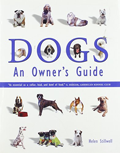 9781887354332: Dogs: An Owner's Guide