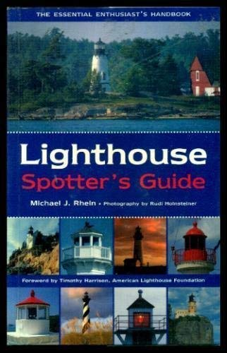 Stock image for The Lighthouse Spotter's Guide: The Essential Enthusiast's Handbook for sale by WorldofBooks
