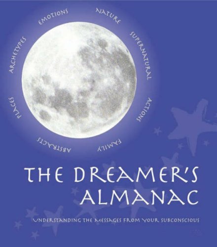 Stock image for The Dreamer's Almanac for sale by Hay-on-Wye Booksellers