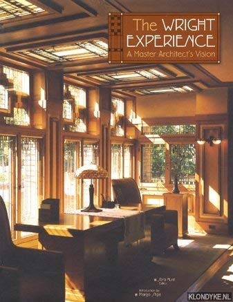 Imagen de archivo de The Wright Experience: A Master Architect's Vision a la venta por Your Online Bookstore