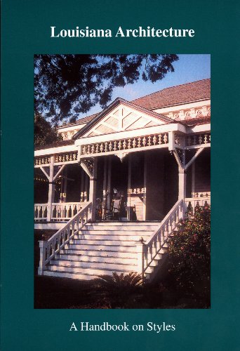 9781887366236: Louisiana Architecture: A Handbook on Styles