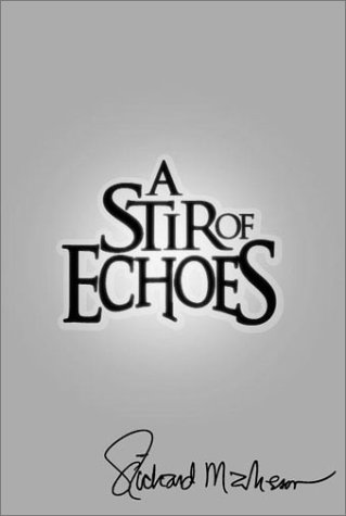 9781887368582: A Stir of Echoes