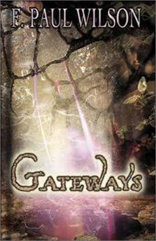 9781887368674: Gateways: A Repairman Jack Novel