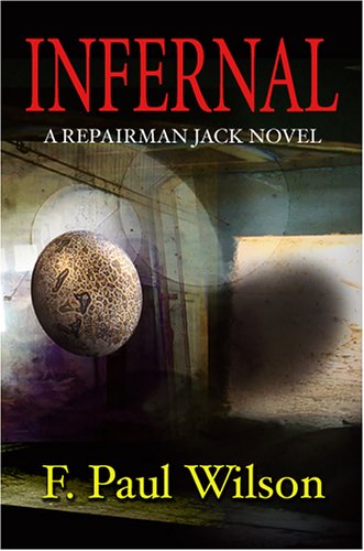 Stock image for Infernal: A Repairman Jack Novel for sale by SecondSale