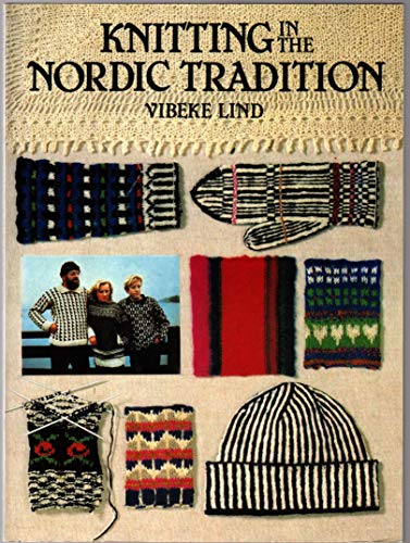 9781887374316: Knitting in the Nordic Tradition