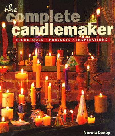 9781887374507: The Complete Candlemaker: Techniques, Projects, and Inspirations