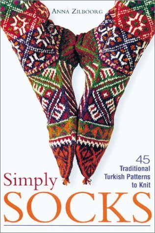 Beispielbild fr Simply Socks: 45 Traditional Turkish Patterns to Knit zum Verkauf von Books Unplugged
