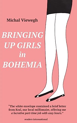 Beispielbild fr Bringing Up Girls in Bohemia zum Verkauf von WorldofBooks