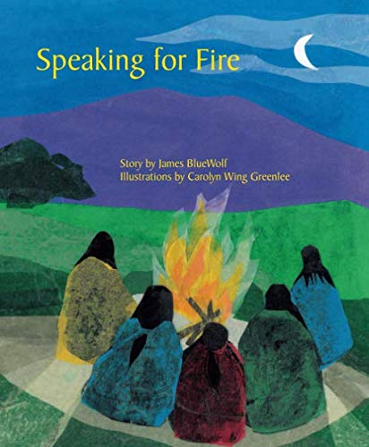 Stock image for Speaking for Fire for sale by Revaluation Books