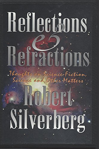 9781887424233: Reflections and Refractions: Thoughts on Science-Fiction and Science