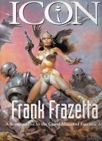 9781887424400: Frank Frazetta: Icon: A Retrospective Of The Grand Master Of Fantasic Art [Includes Print]