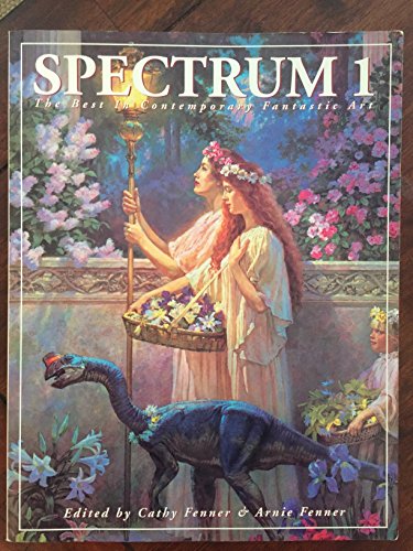 9781887424455: Spectrum 1: The Best in Contemporary Fantastic Art