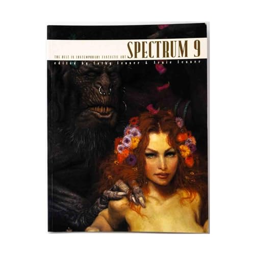 Stock image for Spectrum 9: The Best in Contemporary Fantastic Art for sale by Books Unplugged