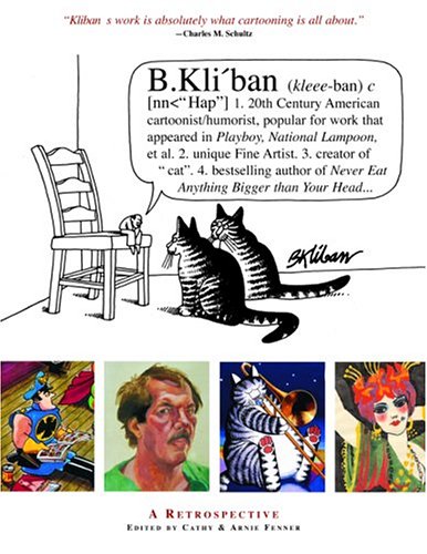 Art Of B. Kliban (9781887424837) by Fenner, Cathy; Fenner, Arnie