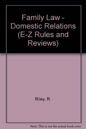 Stock image for Family Law - Domestic Relations (E-Z Rules and Reviews) for sale by HPB-Red