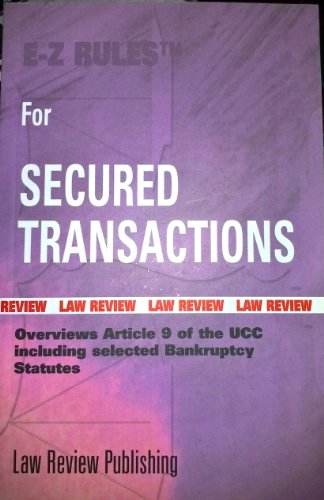 Stock image for E-Z Rules for Secured Transactions for sale by HPB-Red