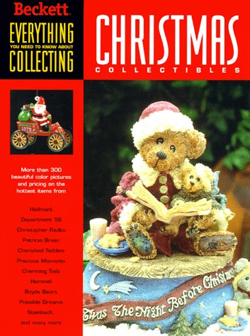 Beispielbild fr Everything You Need to Know About Christmas Collectibles zum Verkauf von HPB-Movies