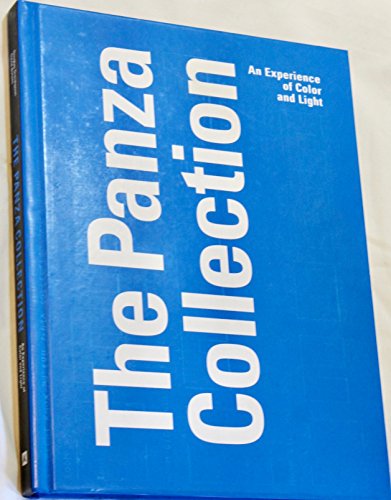 Beispielbild fr The Panza Collection: An Experience of Color and Light zum Verkauf von Abacus Bookshop