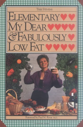 Beispielbild fr Elementary, My Dear : And Fabulously Low Fat zum Verkauf von Better World Books