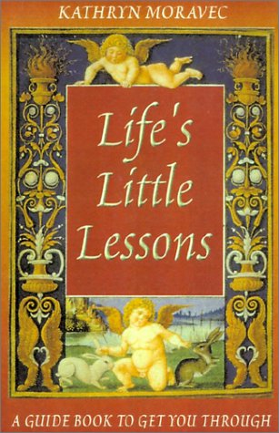 Beispielbild fr Life's Little Lessons - A Guide Book to Get You Through zum Verkauf von HPB-Diamond
