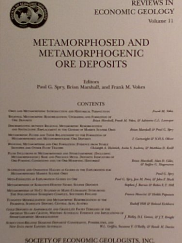 9781887483551: Metamorphosed and Metamorphogenic Ore Deposits (Reviews in economic geology)
