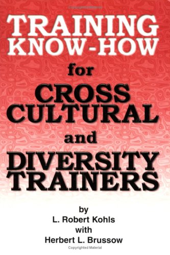 Stock image for Training Know-How for Cross-Cultural and Diversity Trainers for sale by Wonder Book