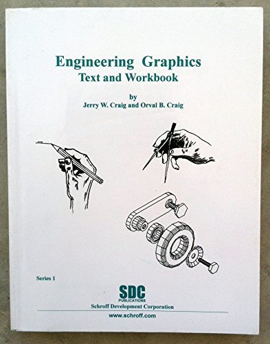 Imagen de archivo de Engineering Graphics Text and Workbook: Series 1 a la venta por Lexington Books Inc