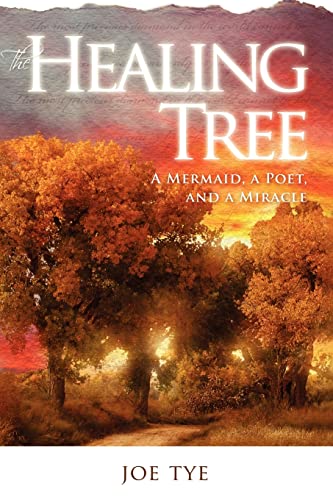 Stock image for The Healing Tree for sale by Wonder Book
