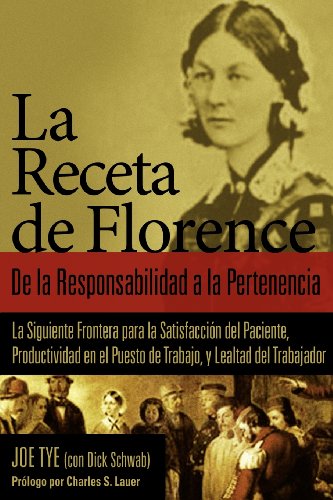 Stock image for La Receta de Florence: De la Responsabilidad a la Pertenencia (English and Spanish Edition) for sale by Lucky's Textbooks