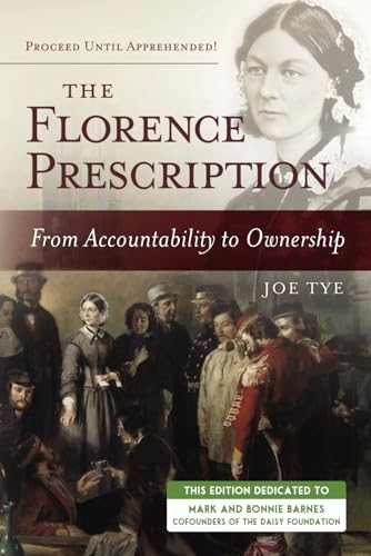 Imagen de archivo de The Florence Prescription: From Accountability to Ownership a la venta por -OnTimeBooks-