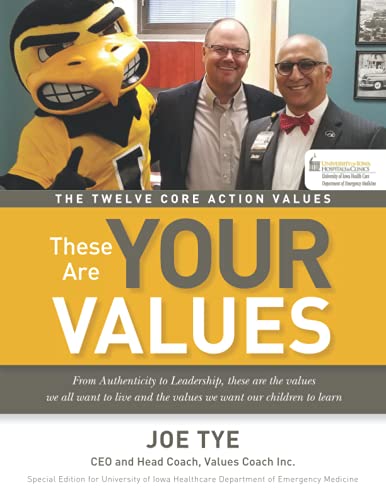 Stock image for These Are Your Values: The Twelve Core Action Values, (University of Iowa) for sale by Revaluation Books
