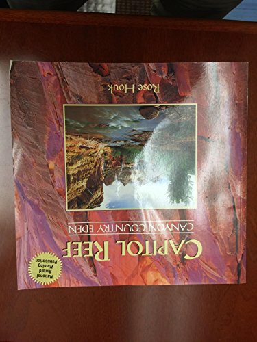 Imagen de archivo de Capitol Reef: Canyon country Eden a la venta por Wonder Book